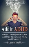 Adult ADHD