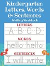 Kindergarten Letters, Words & Sentences Writing Workbook