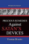 Precious Remedies Against Satan's  Devices