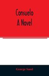 Consuelo. A novel