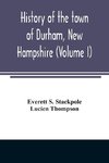 History of the town of Durham, New Hampshire