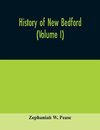 History of New Bedford (Volume I)