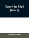 History of New Bedford (Volume II)