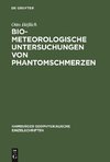 Biometeorologische Untersuchungen von Phantomschmerzen