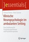 Klinische Neuropsychologie im ambulanten Setting