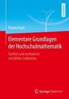 Elementare Grundlagen der Hochschulmathematik