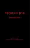 Morgan und Tesla