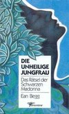 Die unheilige Jungfrau