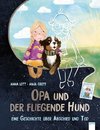 Opa und der fliegende Hund