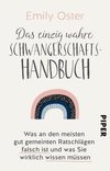 Das einzig wahre Schwangerschafts-Handbuch