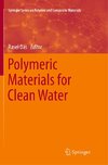 Polymeric Materials for Clean Water