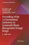 Proceedings of the 1st International Conference on Sustainable Waste Management through Design