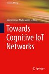 Towards Cognitive IoT Networks