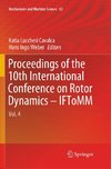 Proceedings of the 10th International Conference on Rotor Dynamics - IFToMM