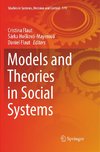 Models and Theories in Social Systems