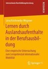 Lernen durch Auslandsaufenthalte in der Berufsausbildung