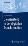 Die Assistenz in der digitalen Transformation