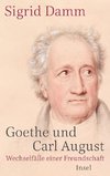 Goethe und Carl August