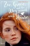 Zoe, Grace und der Weg zurück nach Hause