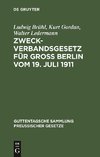 Zweckverbandsgesetz für Groß Berlin vom 19. Juli 1911