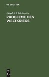 Probleme des Weltkriegs