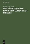 Der Fürsten-Rath nach dem Lüneviller Frieden