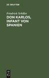 Don Karlos, Infant von Spanien