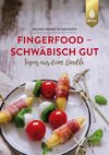 Fingerfood - schwäbisch gut