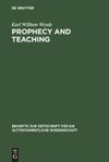 Prophecy and Teaching