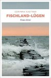 Fischland-Lügen