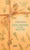 Fräulein Grüns Geschenke aus der Natur