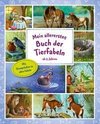 Mein allererstes Buch der Tierfabeln ab 3 Jahre