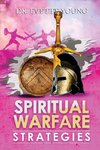 SPIRITUAL WARFARE STRATEGIES