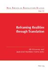 Reframing Realities through Translation