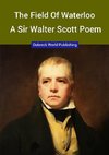 The Field of Waterloo, a Sir Walter Scott Poem