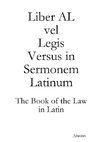 Liber AL vel Legis Versus in Sermonem Latinum