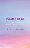 Avoiding Burnout