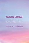 Avoiding Burnout