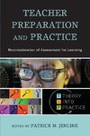 Teacher Preparation and Practice