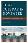 That Tuesday in November