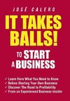 It Takes Balls! to Start a Business