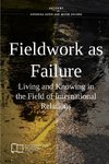 Fieldwork as Failure