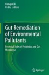 Gut Remediation of Environmental Pollutants