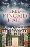 Das Erbe von Kincaid Hall