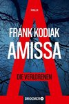 Amissa. Die Verlorenen