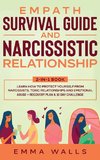 Empath Survival Guide and Narcissistic Relationship 2-in-1 Book