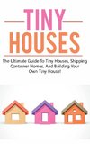 Tiny Houses