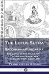 The Lotus Sutra - Saddharma-Pundarika