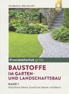 Baustoffe im Garten- und Landschaftsbau