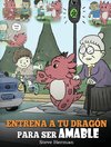 Entrena a tu Dragón para ser Amable